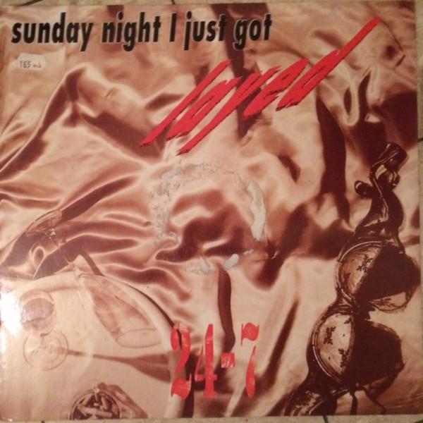 24-7 (3) - Sunday Night I Just Got Layed