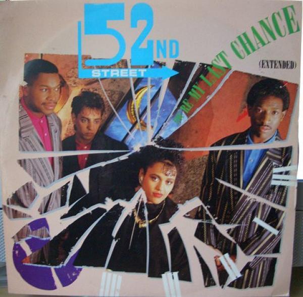 52nd Street - You're My Last Chance