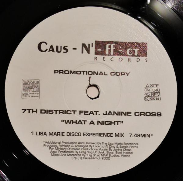 7th District Inc., Janine Cross - What A Night