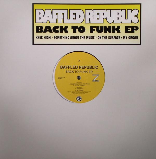 A Baffled Republic - Back To Funk EP