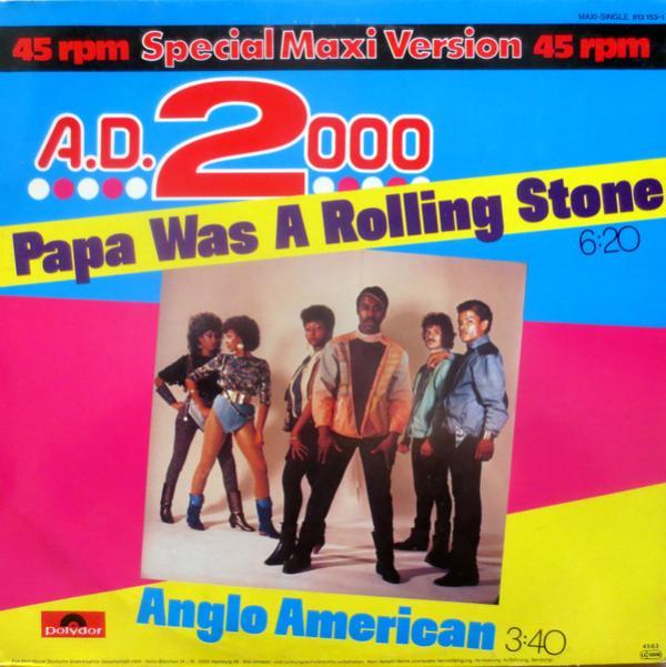 A.D. 2000 - Papa Was A Rolling Stone / Anglo American