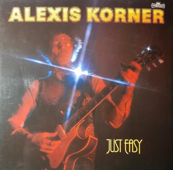 Alexis Korner - Just Easy