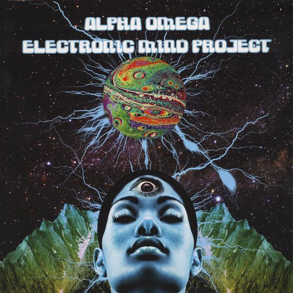 Alpha Omega (2) - Electronic Mind Project