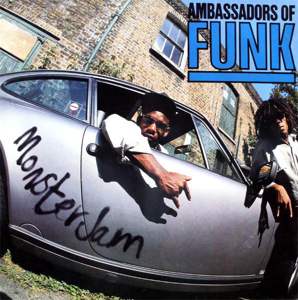 Ambassadors Of Funk - Monster Jam