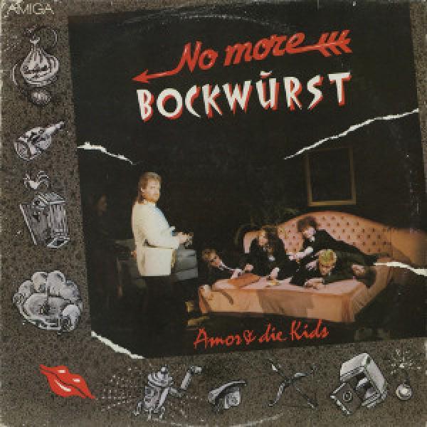 Amor & Die Kids - No More Bockwurst