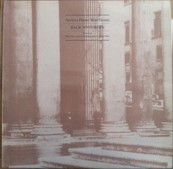 Andrea Marchesini - Back To Europe