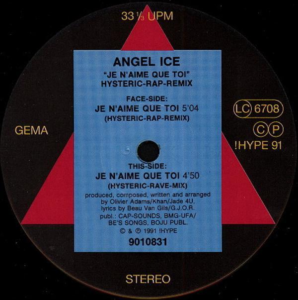 Angel Ice - Je N'aime Que Toi (Hysteric Rap-Remix)