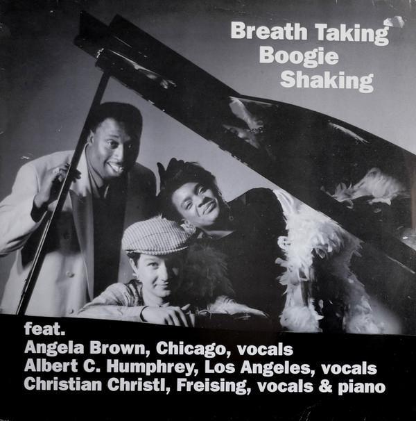 Angela Brown , Albert C. Humphrey, Christian Christl - Breath Taking Boogie Shaking