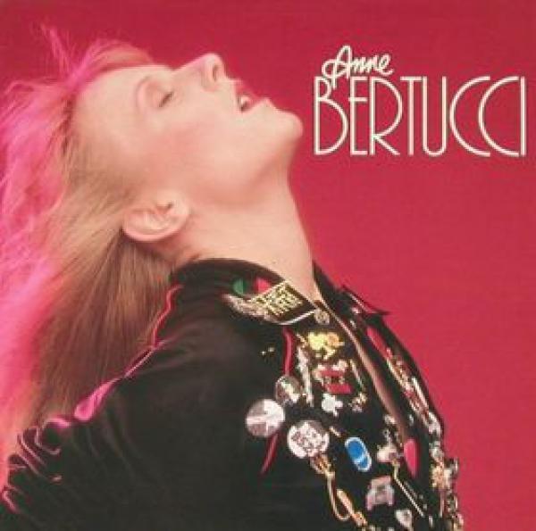Anne Bertucci - I'm Number One