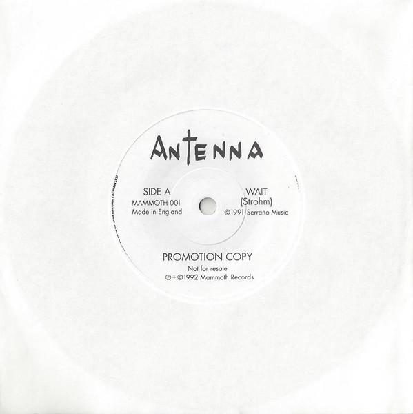 Antenna  - Wait / Barstow Blues