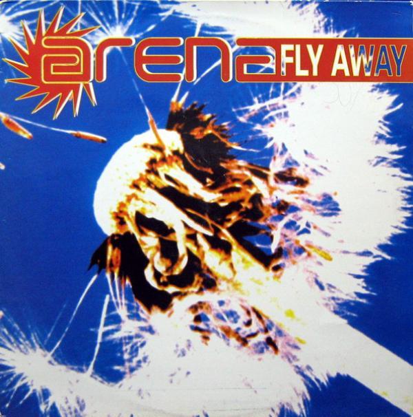 Arena (4) - Fly Away