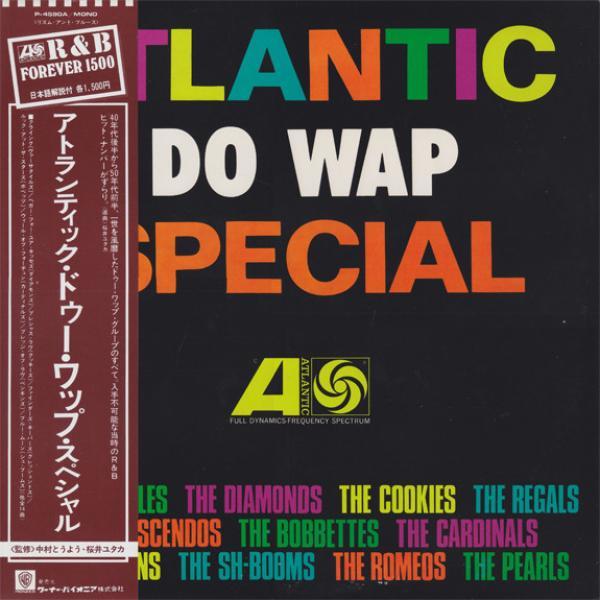  - Atlantic Do Wap Special