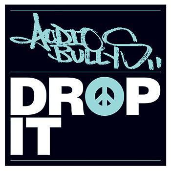 Audio Bullys - Drop It