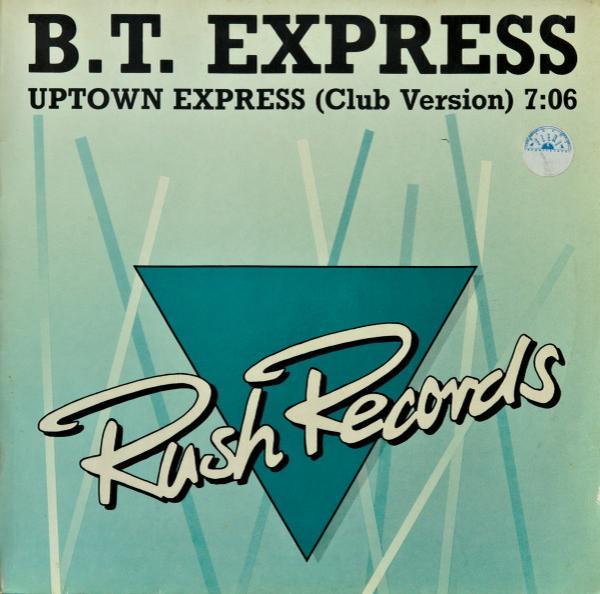 B.T. Express - Uptown Express