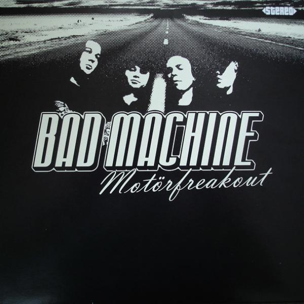 Bad Machine - Motörfreakout