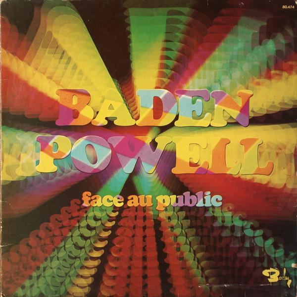 Baden Powell - Face Au Public