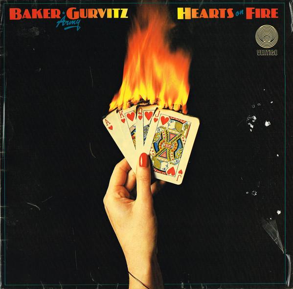 Baker Gurvitz Army - Hearts On Fire