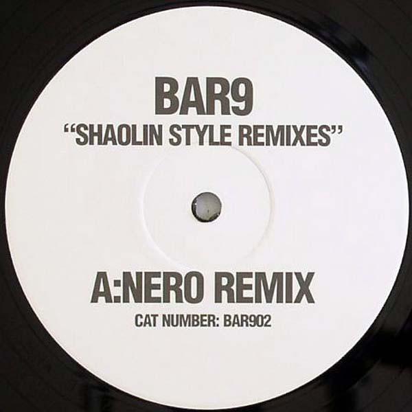 Bar 9 - Shaolin Style (Remixes)