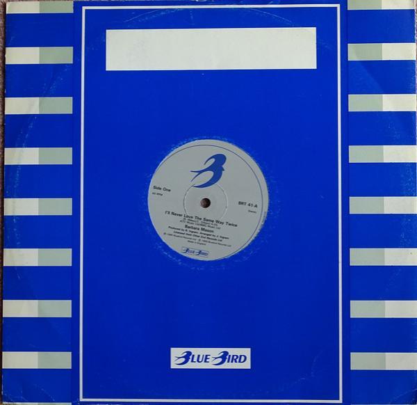 Barbara Mason - I'll Never Love The Same Way Twice