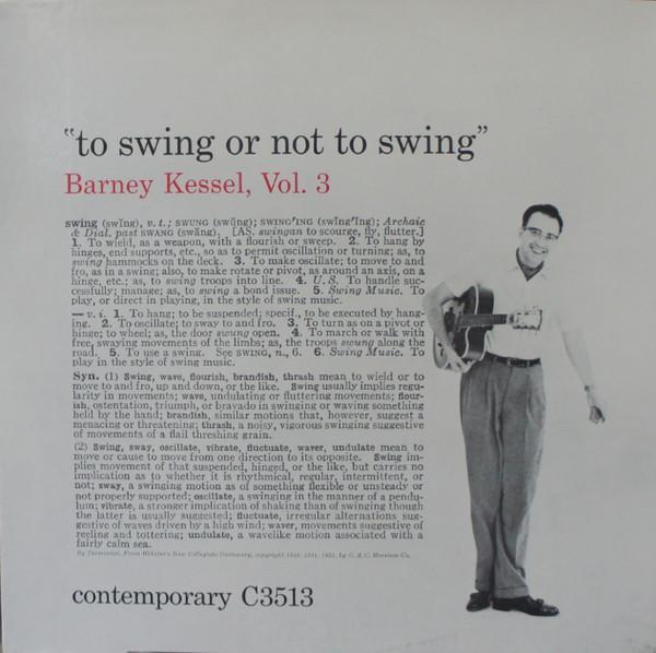 Barney Kessel - Vol. 3, To Swing Or Not To Swing