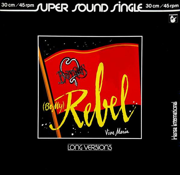 Barrabas - (Be My) Rebel