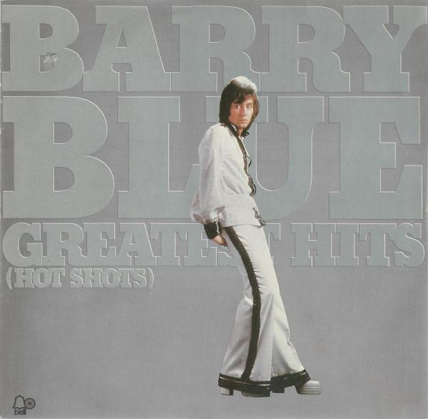 Barry Blue - Greatest Hits (Hot Shots)