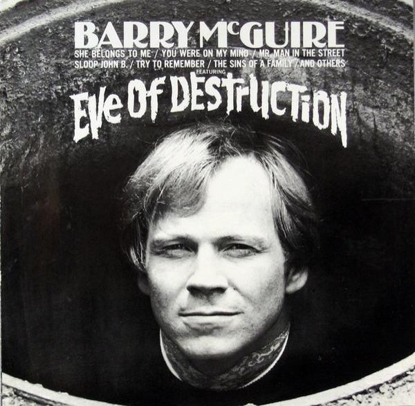 Barry McGuire - Eve Of Destruction