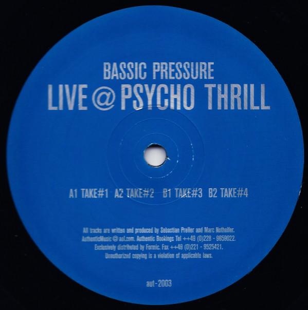 Bassic Pressure - Live @ Psycho Thrill