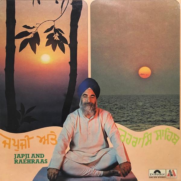 Bhai Harnam Singh - Japji And Raehraas