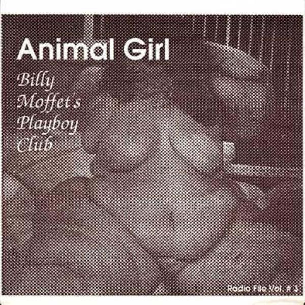 Billy Moffett's Playboy Club - Animal Girl