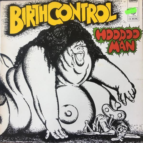 Birth Control - Hoodoo Man