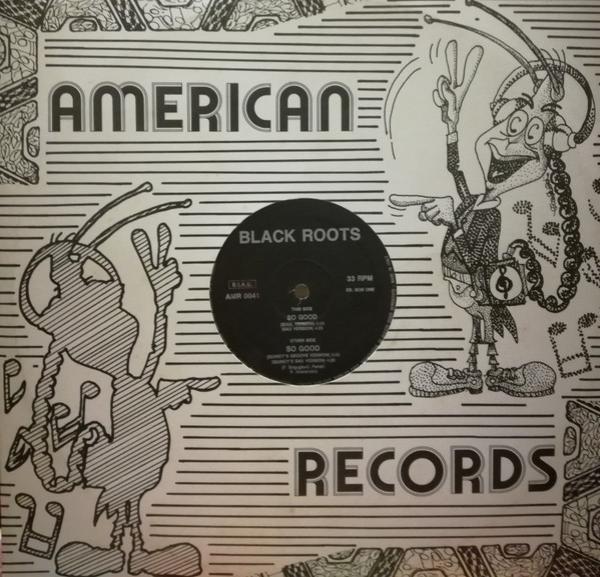 Black Roots (3) - So Good