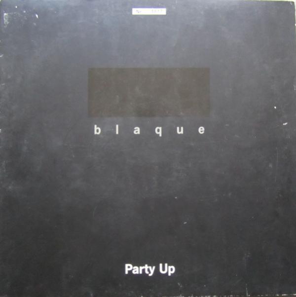 Blaque - Party Up