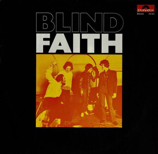Blind Faith (2) - Blind Faith