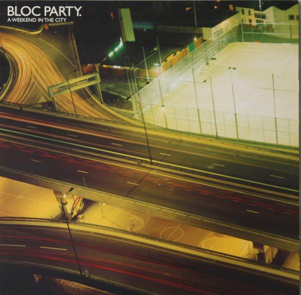 Bloc Party - A Weekend In The City