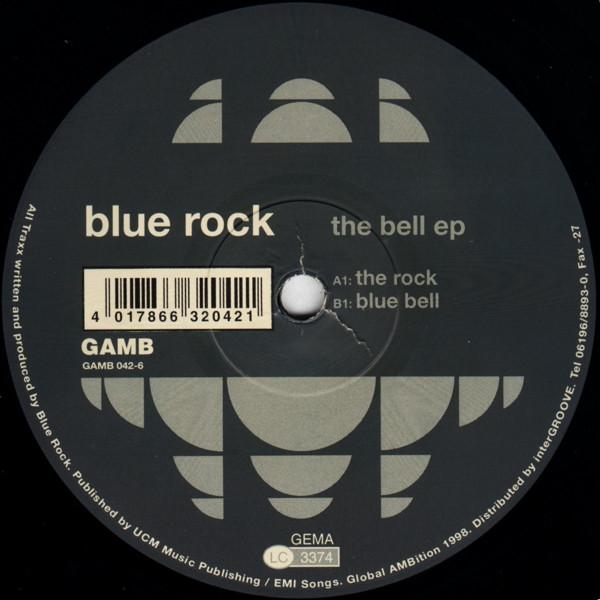 Blue Rock - The Bell EP