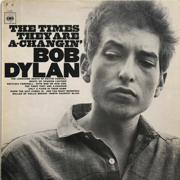 Bob Dylan - The Times They Are A-Changin'