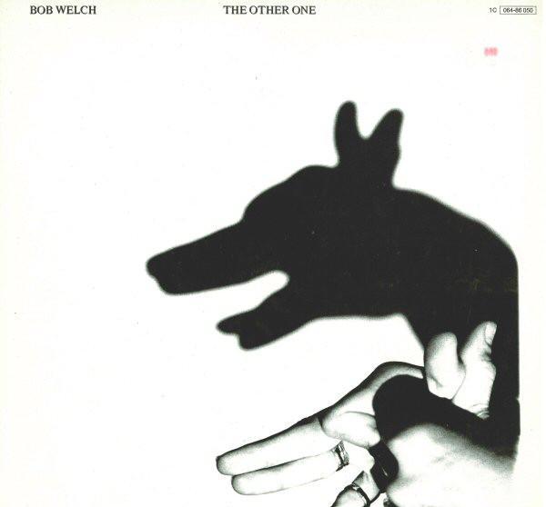 Bob Welch - The Other One