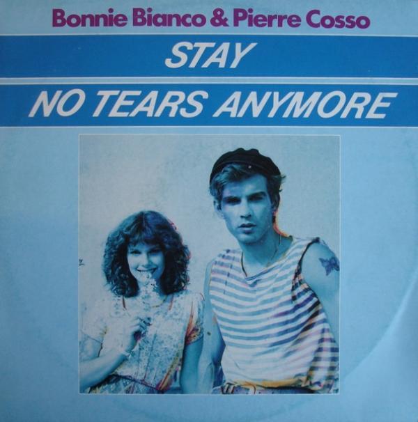 Bonnie Bianco, Pierre Cosso - Stay / No Tears Anymore