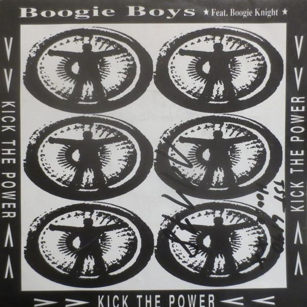 Boogie Boys, Boogie Knight - Kick The Power