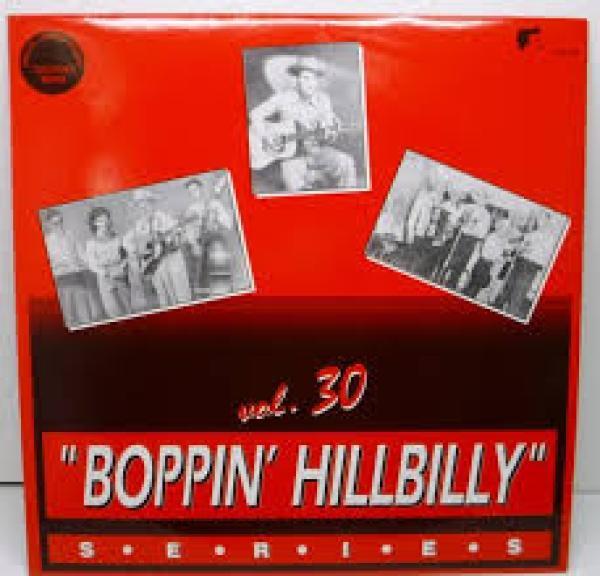  - Boppin' Hillbilly Series Vol. 30