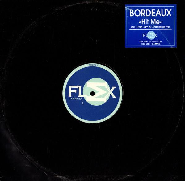 Bordeaux (2) - Hit Me
