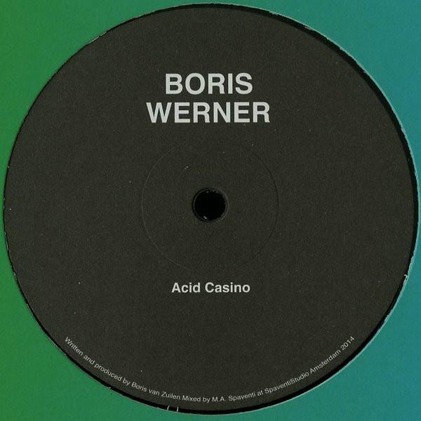Boris Werner - Acid Casino
