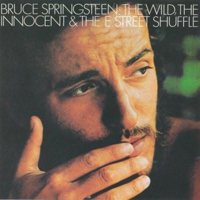 Bruce Springsteen - The Wild, The Innocent &  The E Street Shuffle