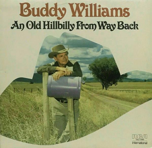 Buddy Williams  - An Old Hillbilly From Way Back