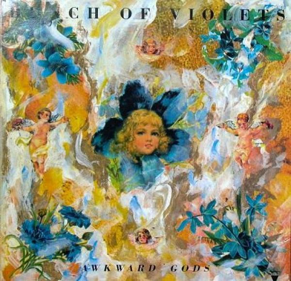 Bunch Of Violets - Awkward Gods