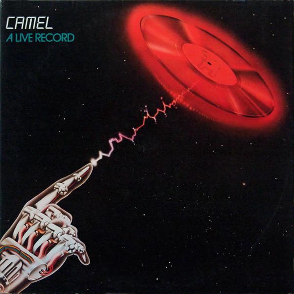 Camel - A Live Record