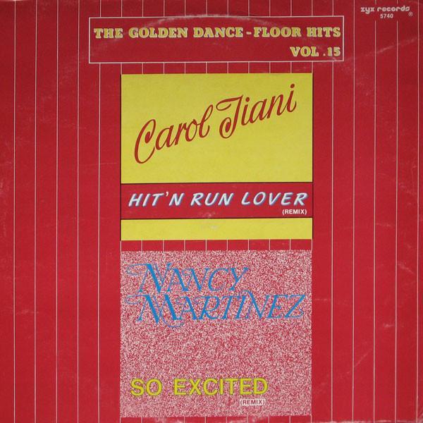 Carol Jiani, Nancy Martinez - The Golden Dance-Floor Hits Vol. 15