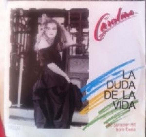 Carolina  - La Duda De La Vida