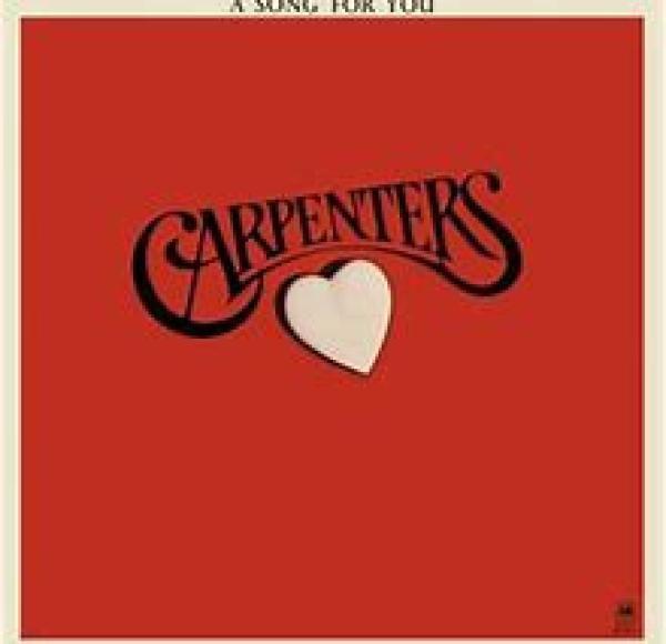 Carpenters - A Song For You